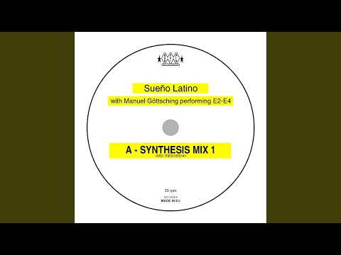 Sueno Latino (Synthesis Mix 2)