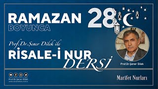 Mesnevi-i Nuriye Dersleri - 109 : Zerre - 27. Ders | Prof. Dr. Şener Dilek ile Ramazan Programı - 28