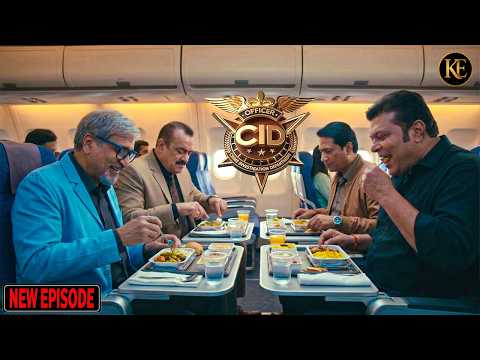 ACP प्रद्युमन दया और अभिजीत ने फ्लाइट में एक साथ बैठकर लंच किया | CID | सी.आई.डी. | Latest Episode