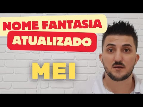Vídeo: Como colocar nome fantasia no MEI: perguntas e respostas