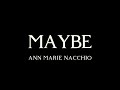 Maybe -- Lyric Video (EXPLICIT)