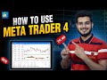 How To Use MetaTrader 4 Meta Trader 4 Tutorial For Beginners