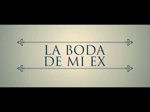 Trailer en español de La boda de mi ex