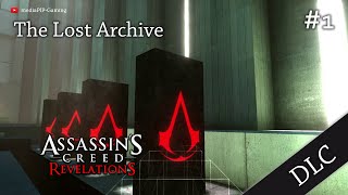 [EP #1 DLC] Assassins Creed: Revelations -- The Lost Archive DLC -- No Commentary -- Xbox 360