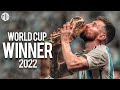 Lionel Messi ● World Cup 2022 Winner ● Crazy Goals, Skills, Dribbling & Assists ● HD
