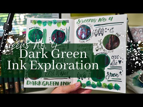 Dark Green Fountain Pen Ink 💚 | Ink Exploration No. 10