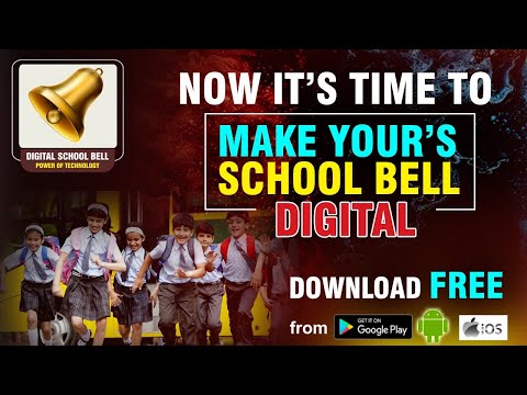 Digital School Bell | Full Introduction Video | Make Your School Digital