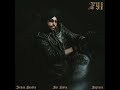 Big Things Jordan Sandhu Official Audio For Your Information FYI EP Gur Sidhu