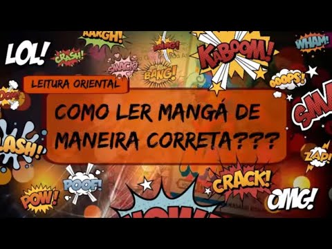 Como ler mangá de maneira correta??