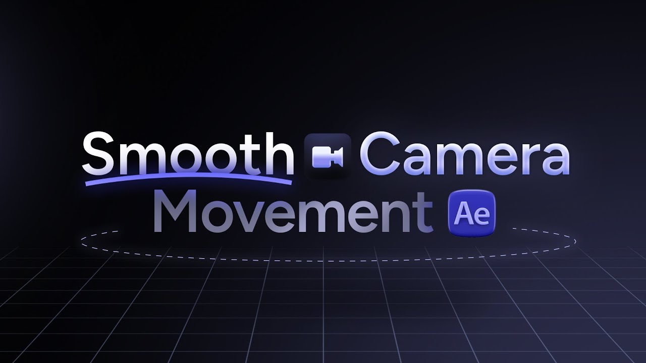 Smooth Camera Movement in After Effects (Tutorial)