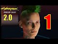 Cyberpunk 2077 2 0 Update Walkthrough VERY HARD Part 1 Reboot