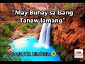 May Buhay Sa Isang Tanaw Lamang Tagalog SDA Hymnal Philippine Edition Accompaniment with Lyrics