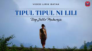 Download lagu Roy Jetto Maharaja - Tipul Tipul Ni Lili ( Lirik) mp3