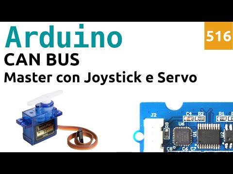 Pilotare un servomotore via CAN BUS con Arduino e MCP2515 - Video 516