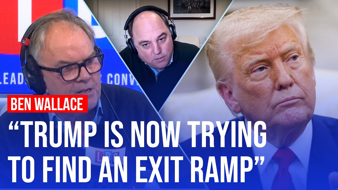 Ben Wallace: Donald Trump 'is not the great dealmaker' | LBC