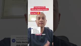 Tratamiento para VPH Virus de Papiloma Humano