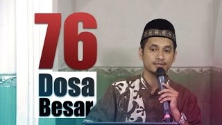 Download lagu General Study: 76 Major Sins - Ustadz Muhammad Abduh Tuasikal mp3