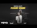 Dexta Daps Flight Mode Official Audio