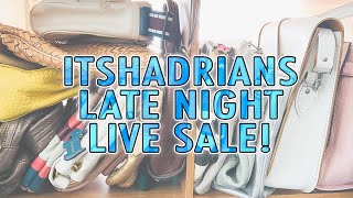 ITSHADRIAN'S LIVE LATE NIGHT SATURDAY SALE!