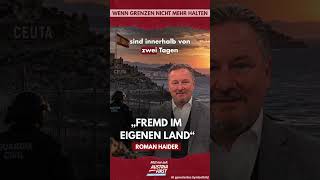 Fremd im eigenen Land! - Roman Haider