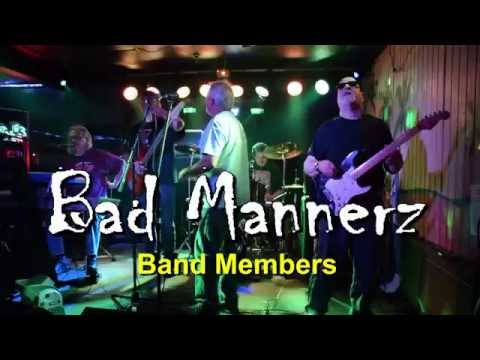 Bad Mannerz Band Member Intros