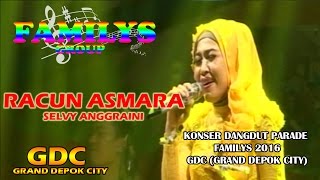 Download lagu RACUN ASMARA - SELVY ANGGRAINI - FAMILYS mp3 Download lagu RACUN ASMARA - SELVY ANGGRAINI - FAMILYS mp3