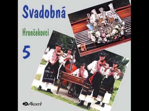 Hrončekovci - Mladuchovský tanec