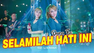 Download lagu SELAMILAH HATI INI - Dara Fu | Versi Dangdut Koplo mp3 Download lagu SELAMILAH HATI INI - Dara Fu | Versi Dangdut Koplo mp3