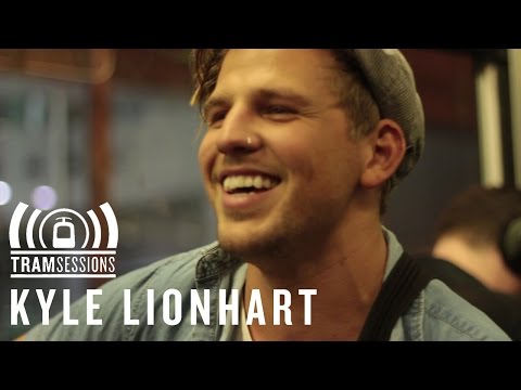 Kyle Lionhart - Plastic Hearts | Tram Sessions