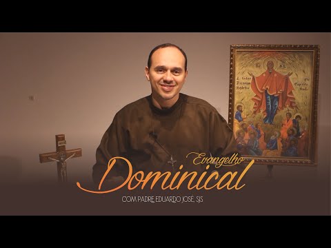 Evangelho dominical - 19º Domingo do tempo comum