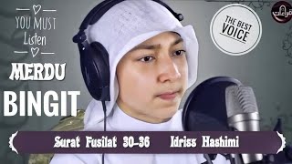 Download lagu Idris Al Hasyimi Surah Fussilat 30 36... mp3