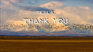 Tesla - Thank You (cover Led Zeppelin) HD lyrics