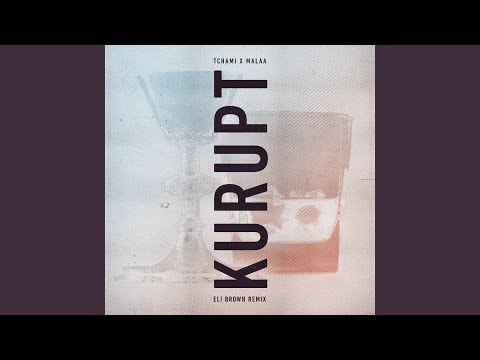 Kurupt (Eli Brown Remix)