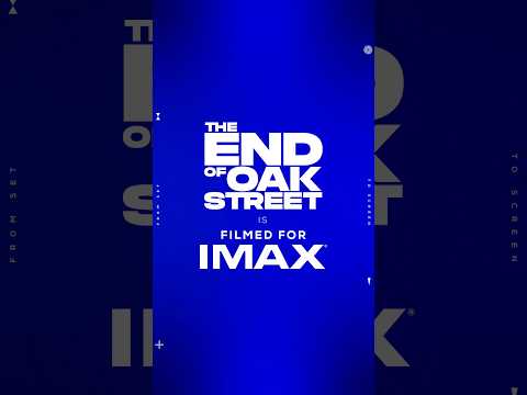 Bigger screens, bigger thrills. End of Oak Street is Filmed For IMAX.