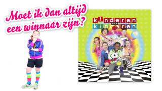 Kinderen voor Kinderen - Moet ik dan altijd een winnaar zijn?