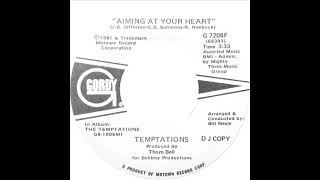 Temptations - Aiming At Your Heart
