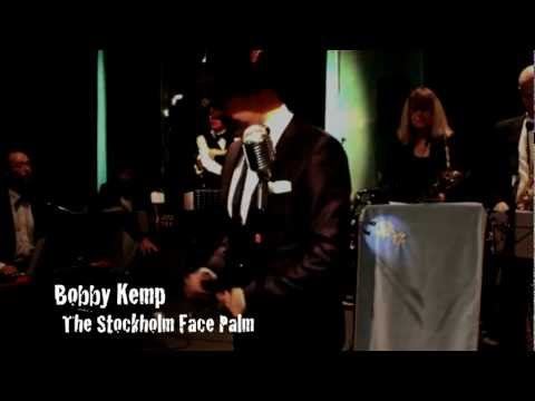Bobby Kemp: Stockholm FacePalm.mov