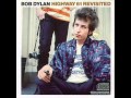 Bob Dylan - Highway 61 Revisited [studio-1965]