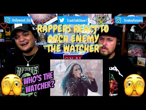 Rappers React To Arch Enemy "The Watcher"!!!