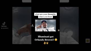 Orlando Brown And The ILLUMINATI Send Chilling New Message 👌🤘🥶