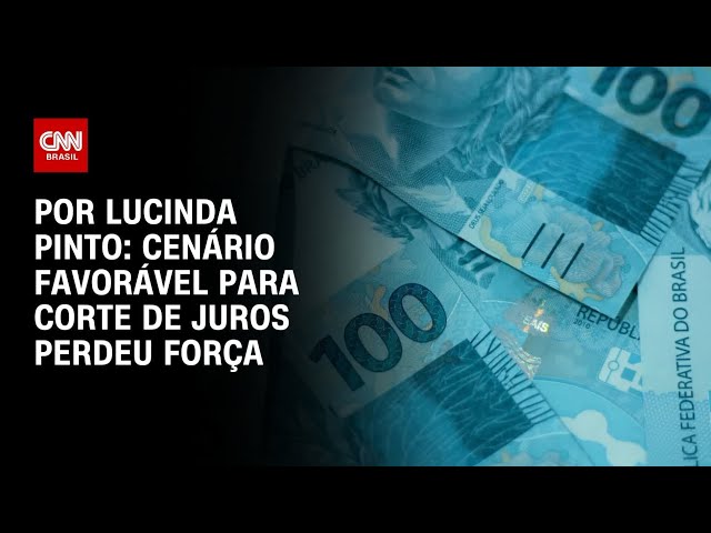 Análise: Cenário favorável para corte de juros perdeu força | CNN PRIME TIME