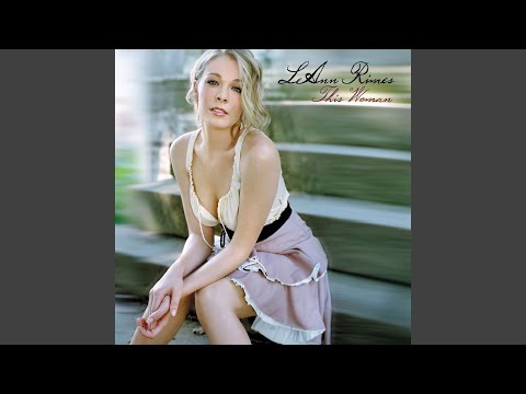 When This Woman Loves A Man - Leann Rimes