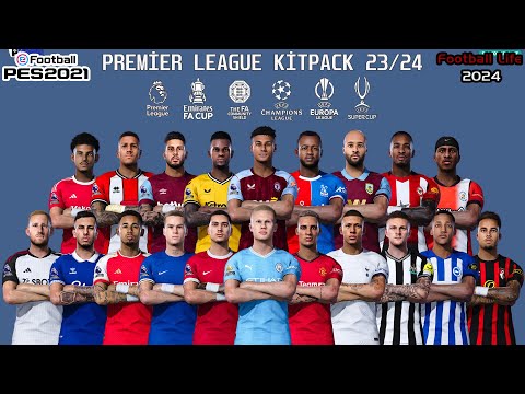 NEW KITPACK OFFICIAL PREMIER LEAGUE V2 AIO SEASON 23/24 || ALL PATCH COMPATIBLE || REVIEWS