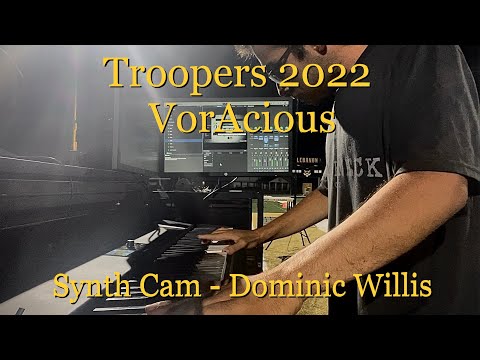 Troopers 2022 Synth Cam - Dominic Willis