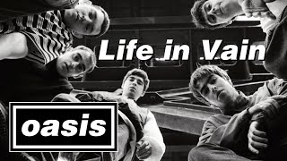【和訳】Oasis - Life in Vain (1992 Demo)【Lyrics / 日本語訳】