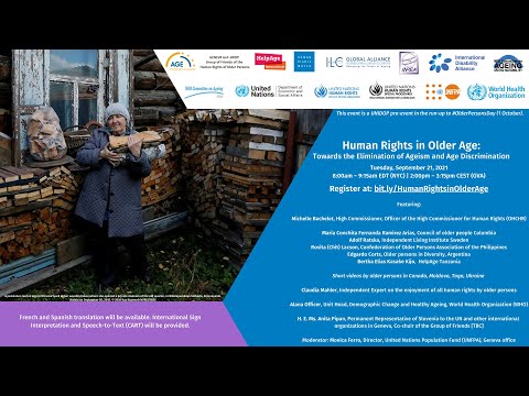 Human Rights in Older Age: Towards the Elimination of Ageism and Age Discrimination