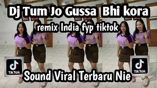 Download lagu DJ TUM JO GUSSA BHI KORA DJ INDIA HEY SHONA  SOUND VIRAL TIKTOK TERBARU YANG KALIAN CARI NIE mp3 Download lagu DJ TUM JO GUSSA BHI KORA DJ INDIA HEY SHONA  SOUND VIRAL TIKTOK TERBARU YANG KALIAN CARI NIE mp3