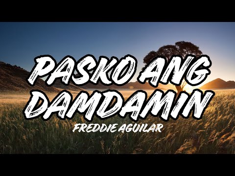 Freddie Aguilar - Pasko Ang Damdamin [Lyrics] SweetNotes Cover