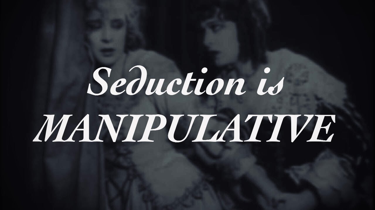 SEDUCTION IS MANIPULATIVE: A Note on Manipulation in Seduction | The Means of Seduction