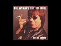 Disappearing Nightly - Bill Wyman feat. Mark Knopfler